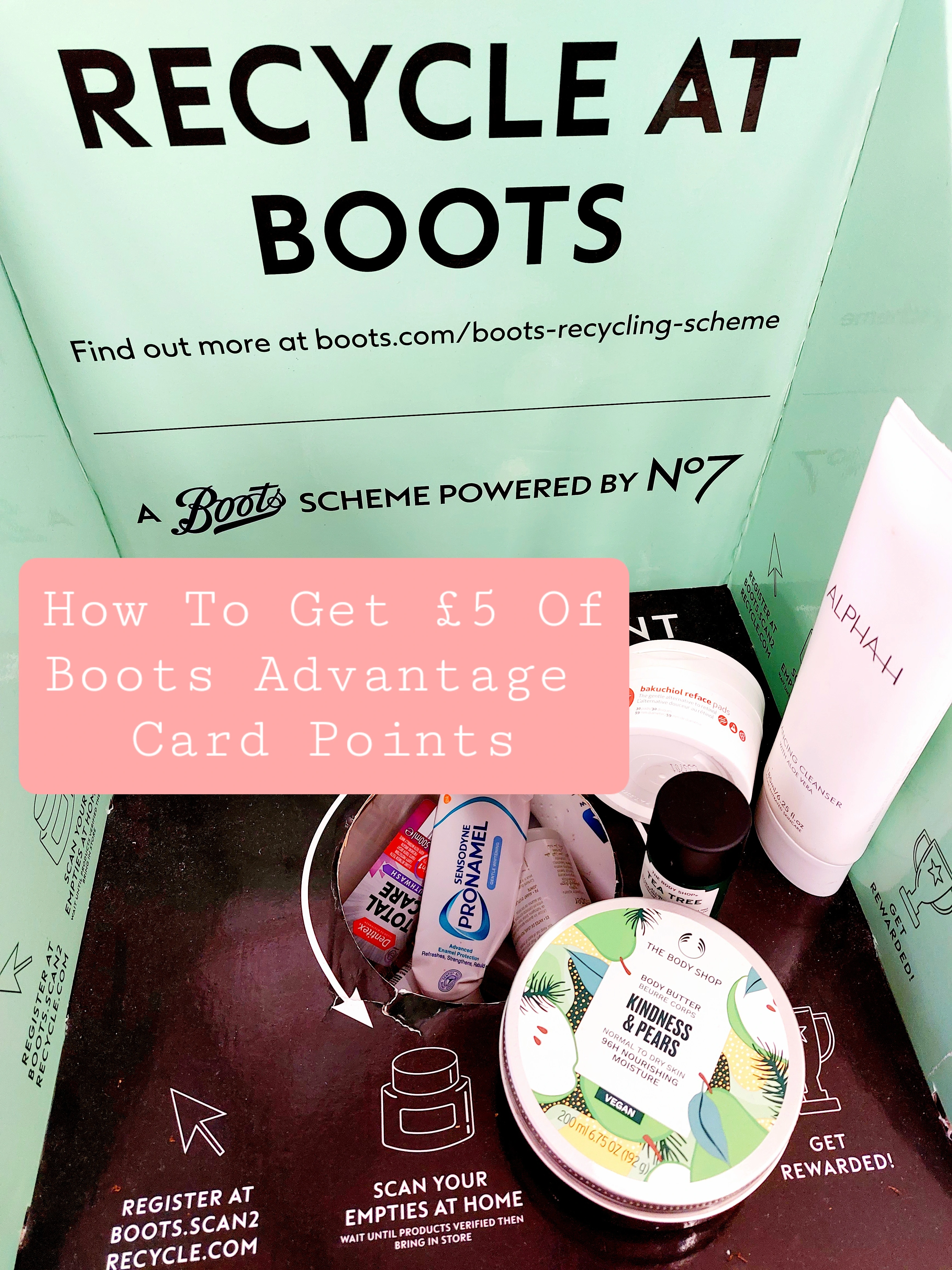 How to use Boots recycling scheme - Scan 2 Recycle for £5 of advantage card points